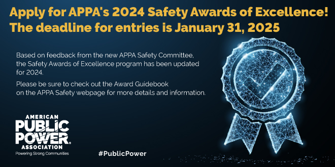 The 2024 APPA Safety Awards of Excellence are open for entries! In 2023, 145 #PublicPower utilities earned the award for safe operating practices. Will yours be next?  Learn more and apply today: ow.ly/tQz750Uut0l