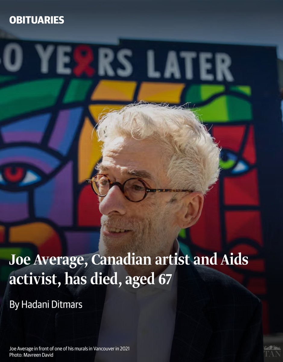 Joe Average, Canadian artist and Aids activist, dies at 67–The vibrant painter, printmaker, and muralist was a cornerstone of Vancouver’s creative community

ow.ly/oXhL50UAoPh