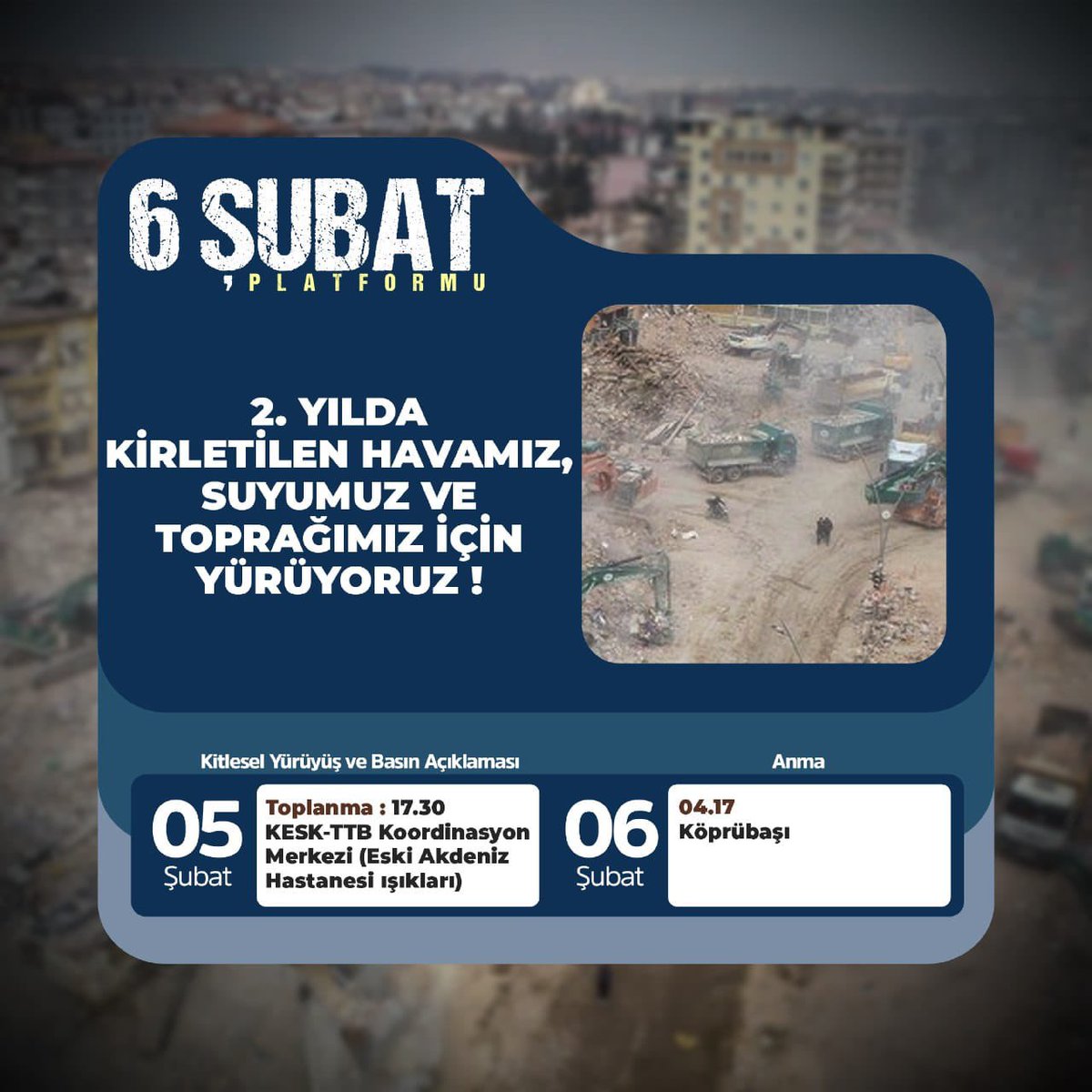 6 Şubat Depremlerinin 2. Yılında kirletilen havamız, suyumuz ve toprağımız için yürüyoruz!
#6ŞubattaHataydayız