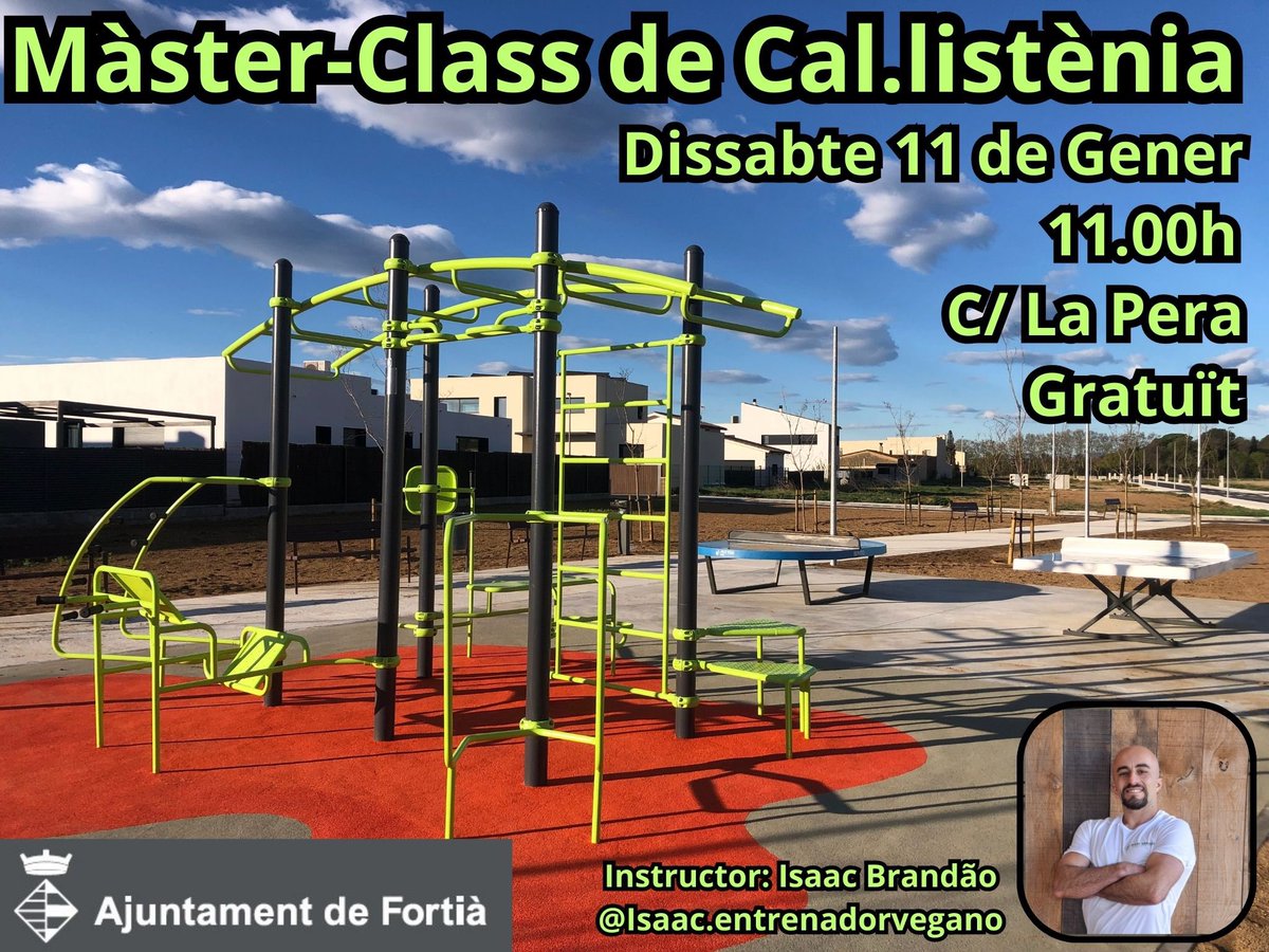 Màster-Class de Cal•listènia

🗓️Dissabte 11 de Gener
🕚 11.00h
🆓 Gratuït 
📍Parc de Cal.listènia de Fortià (C/ La Pera) 
maps.app.goo.gl/MM38Xk5jfpWUaj…

Vine a descobrir les bases i com progressar en cal·listènia, combinant teoria i pràctica al parc de Cal·listènia de Fortià.