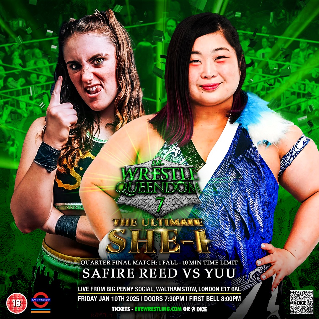 *THIS FRIDAY*
WRESTLEQUEENDOM 7
London 🇬🇧
🎫 EVEwrestling.com/tickets
💻 watchEVEwrestling.com

8 Women
3 Rounds
2 Championships
1 Trophy
One Night Tournament!

Joining Alex Windsor vs Rayne Leverkusen, &amp; Emersyn Jayne vs Millie McKenzie, rounding out the #UltimateSHE1