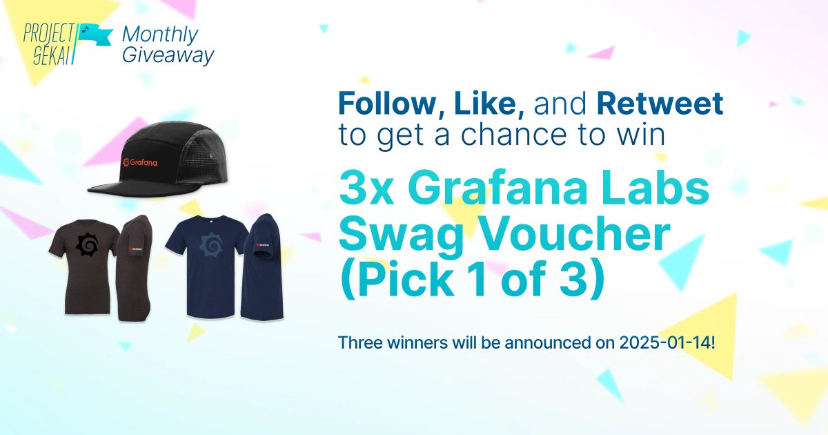 ProjectSEKAIctf's tweet image. 🎁 First Giveaway in 2025🎁

Grafana Labs Swags x3 (Choice of Hat or Swirl Shirts)
- Follow, Like, and Retweet to join!
- Winner will be picked randomly on 14 Jan.

#GrafanaLabs #giveaway #projectsekaictf