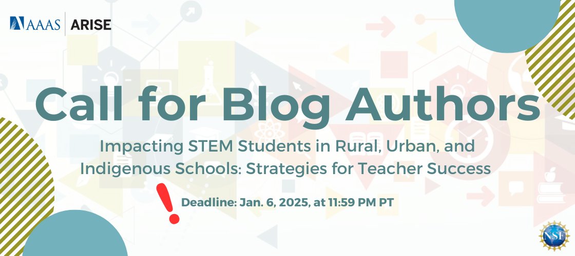 Submissions for the 2025 ARISE blog series ADAPTATIONS are due TODAY! Want to share your work with the STEM education community? Be sure to get your proposal in by 11:59 PM PT!

Apply here: engage.aaas.org/4a8emar