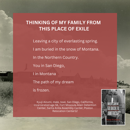 susanhkamei's tweet photo. Kyuji Aizumi, an Issei incarcerated at age 56, wrote this poem in the Fort Missoula Alien Detention Center, a poignant reminder of the isolation, abandonment, and heartbreak experienced by nearly 126K persons of Japanese ancestry during incarceration. #NeverAgainIsNow https://t.co/PHeSzvyHvj