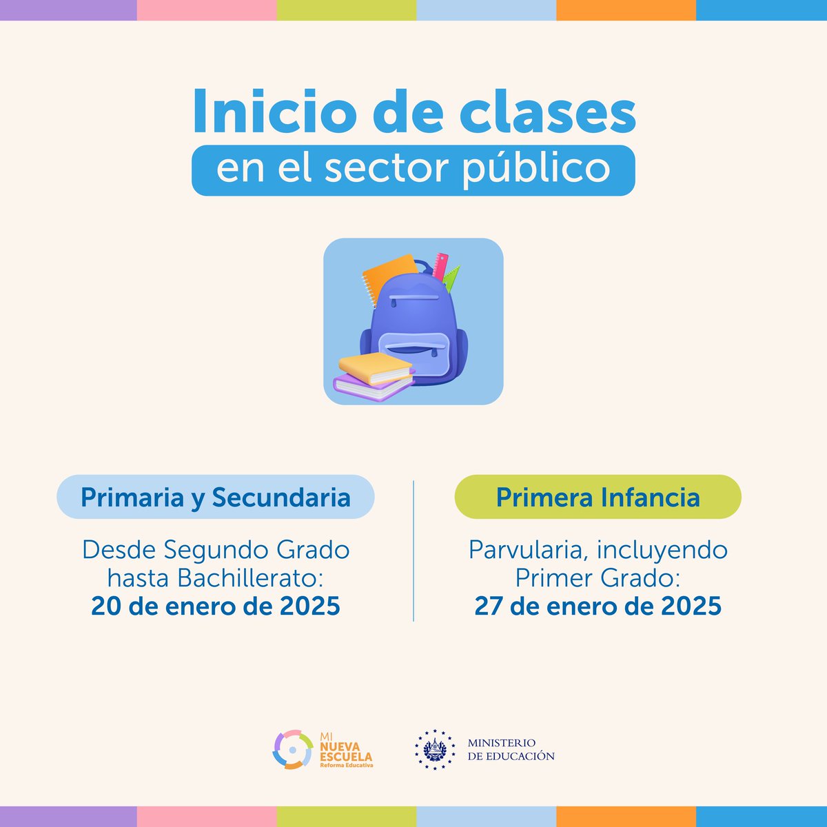 EducacionSV's tweet image. ✨🏫 Anunciamos que el año escolar 2025, para todas las instituciones del sector público, iniciará de manera 100 % presencial en las siguientes fechas:

🗓️ 20 de enero: Primaria y Secundaria (desde Segundo Grado hasta Bachillerato)
🗓️ 27 de enero: Primera Infancia (Parvularia y…