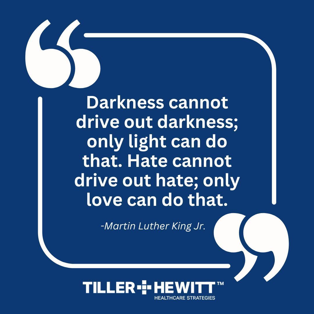 TillerHewittHC's tweet photo. "Darkness cannot drive out darkness; only light can do that. Hate cannot drive out hate; only love can do that." 
- Martin Luther King Jr.

#MLK #Motivation #TillerHewitt https://t.co/03sXWaRQnY