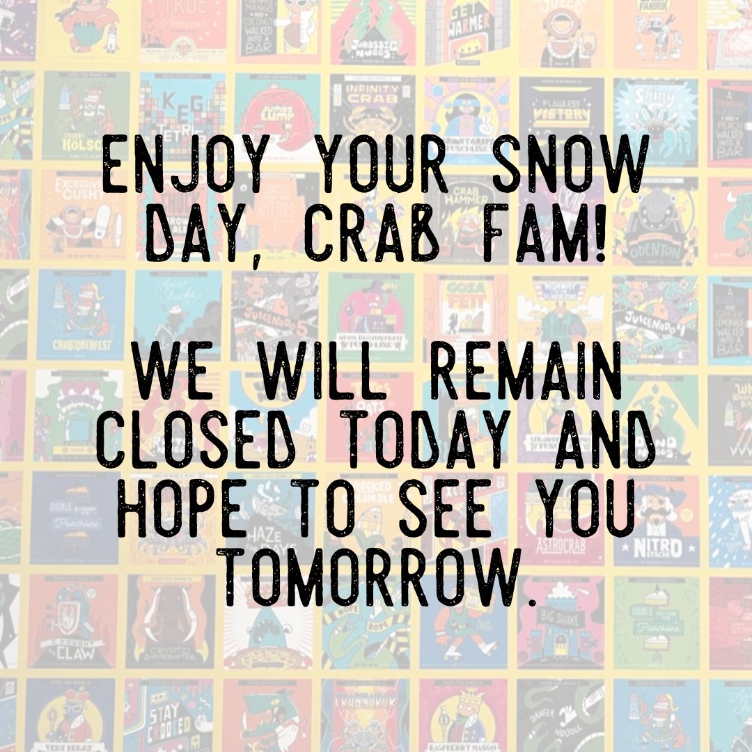 We hope your beer fridge is generously stocked and you enjoy your snow day! We'll plan to see you tomorrow, Crab Fam 🍻❄️ #getcrooked #mdbeer #drinklocal