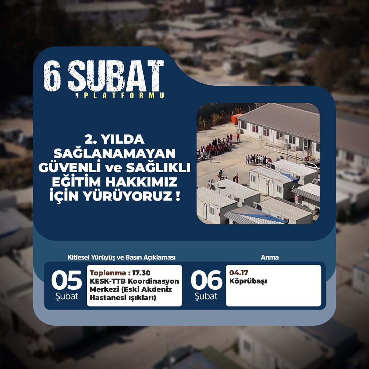 2. Yılda sağlanamayan güvenli ve sağlıklı eğitim hakkımız için yürüyoruz!
#6ŞubattaHataydayız