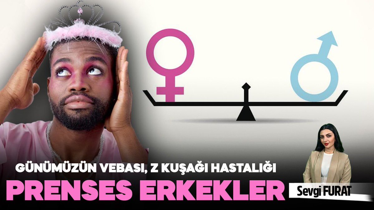 Günümüzün vebası, Z kuşağı hastalığı prenses erkekler

tv100.com/gunumuzun-veba…