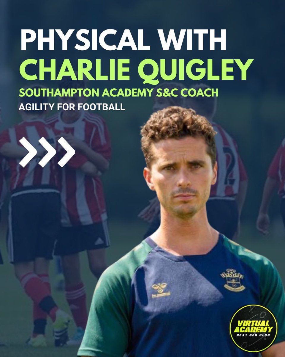 Charlie Quigley is S\u0026C coach at Southampton's Academy. He delivers physical  session every month on the MyPersonalFootballCoach Next Gen Club Virtual  Academy. Try for free for 3 days now! App link 👇, image size:960x1200