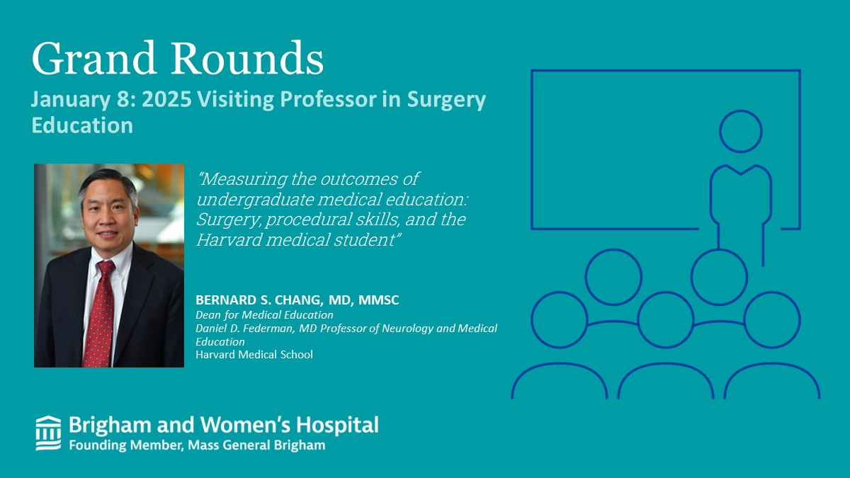 Brigham and Womenās Department of Surgery (@brighamsurgery) on Twitter photo We welcome Dr. Bernard Chang from <a href="/harvardmed/">Harvard Medical School</a> as the 2025 Visiting Professor in Surgery Education! Dr. Chang will present Surgical Grand Rounds this Wed. January 8. We welcome Dr. Bernard Chang from <a href="/harvardmed/">Harvard Medical School</a> as the 2025 Visiting Professor in Surgery Education! Dr. Chang will present Surgical Grand Rounds this Wed. January 8.