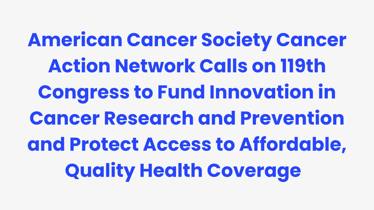 “As the 119th Congress convenes, ACS CAN is urging members to keep cancer patients and survivors at the core of every health policy decision, from funding cancer research to ensuring access to care.”

Read the statement from <a href="/LLacasseACSCAN/">Lisa Lacasse</a>: fightcancer.org/releases/ameri… (1/2)
