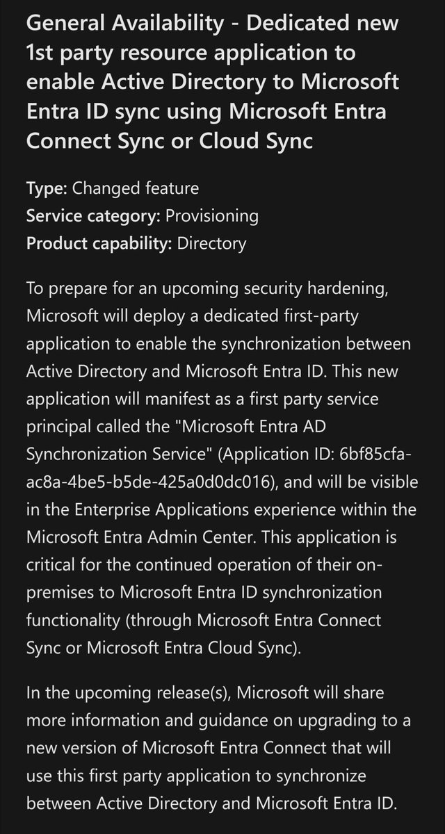 A new dedicated resource application to enable Active Directory to Microsoft Entra ID sync using Microsoft Entra Connect Sync or Cloud Sync is coming 😱

In the announcement the mentioned reason is "upcoming security hardening"...

6bf85cfa-ac8a-4be5-b5de-425a0d0dc016

#EntraID