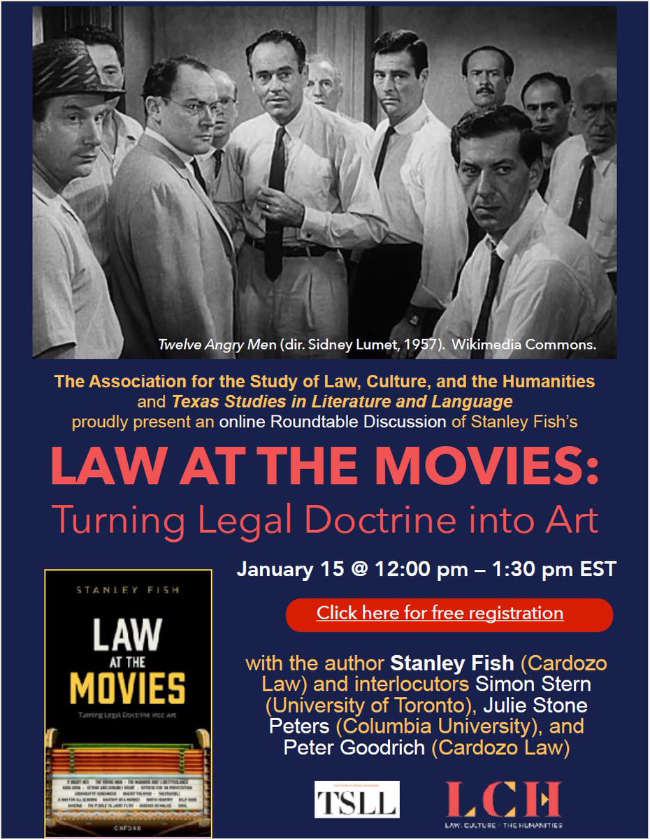 ArsScripta's tweet image. Jan 15, noon - 1:30 EST on Zoom : LCH & TSLL panel on Stanley Fish, Law @ Movies global.oup.com/academic/produ… with @JStonePeters & Peter Goodrich @LpcProf @law_humanities // To register: lawculturehumanities.com/event/zoom-ses…