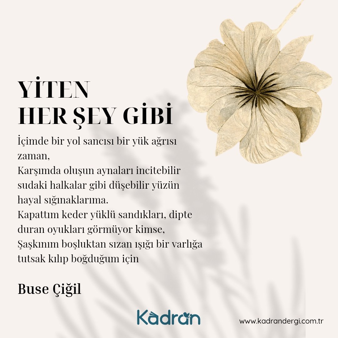 kadrandergi's tweet photo. Buse Çiğil - Yiten Her Şey Gibi

| Kasım-Aralık 2024 / Dize

(https://t.co/h5rTTIhKm0)

#kadrandergi #dergi #kültür #sanat #edebiyat #kasım #aralık https://t.co/W6b45LjaTL
