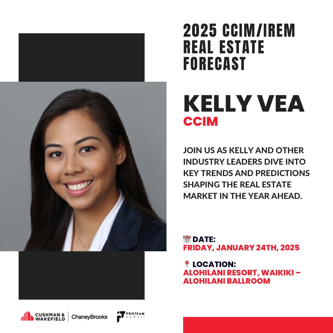 🌟 Exciting Announcement! 🌟

Pro Team HI’s very own Kelly A. Vea (S), CCIM will be a distinguished speaker at the 2025 CCIM/IREM Real Estate Forecast! 🎤✨

📅 Date: Friday, January 24th, 2025
📍 Location: Alohilani Resort, Waikiki – Alohilani Ballroom