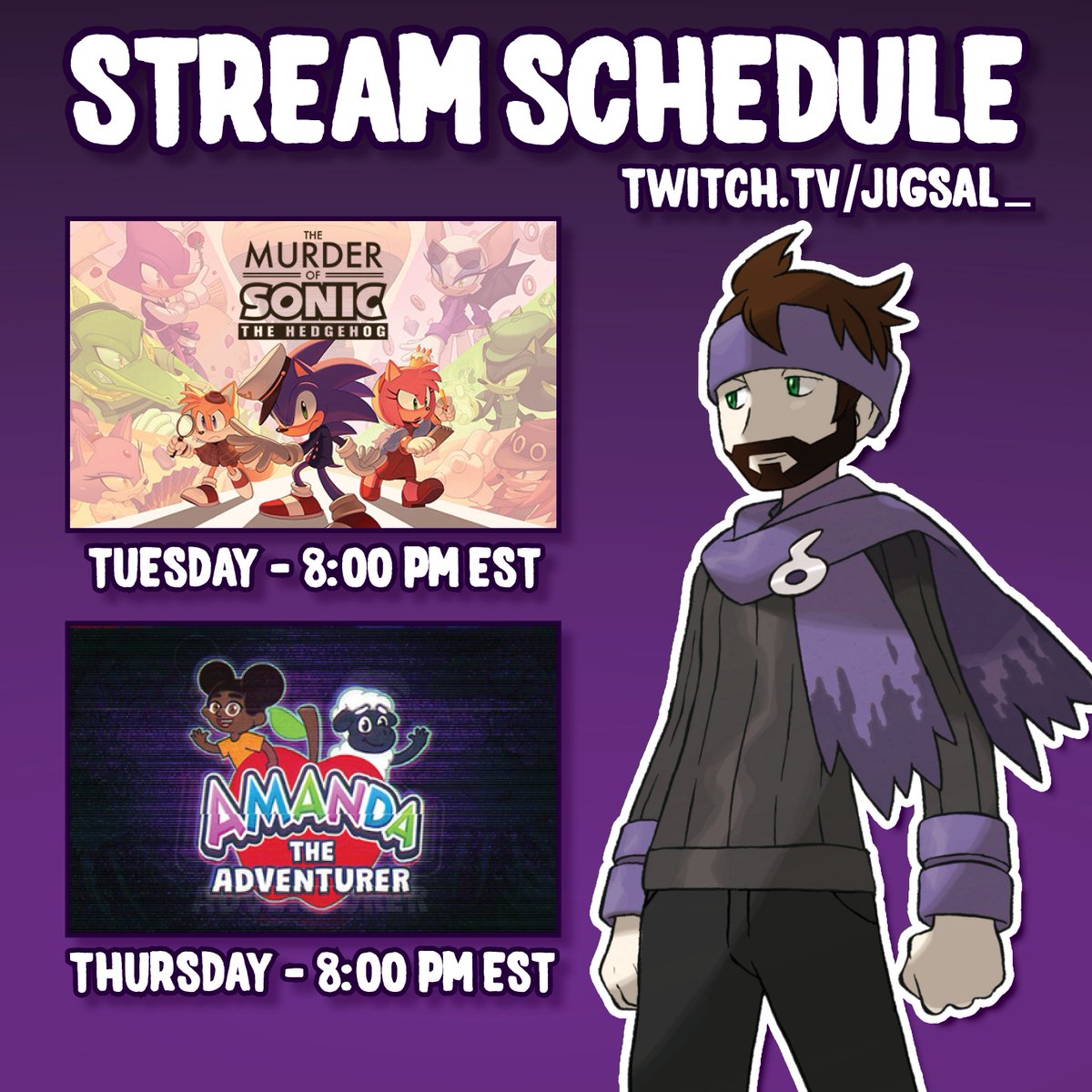 🚨FIRST SCHEDULE OF 2025🚨

Back to the grind, we got a couple of fun ones lined up this week. Looking forward to getting back to consistently streaming this year. It's been a rocky stretch but I'm making this my year.

Hope to see y'all there 🫡

twitch.tv/jigsal_