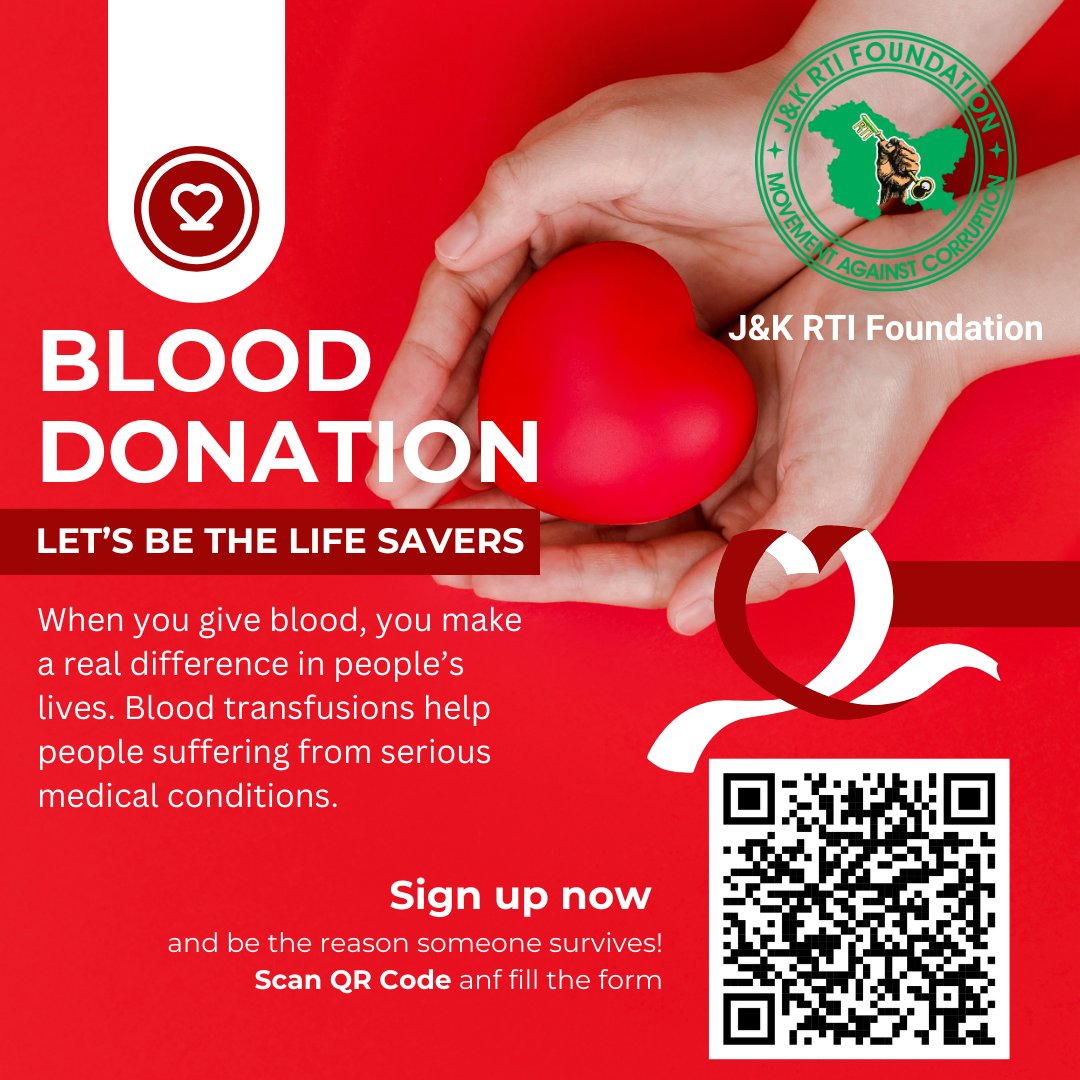 Become a Lifesaver! Join J&amp;K RTI Foundation's Blood Donation Initiative
Sign up today to save lives during emergencies. Your contribution could be the difference someone needs!
🔗Fill out the form:forms.gle/V4PCXANmvGkWyz…
Let's make a difference together!
#BloodDonation #SaveLives