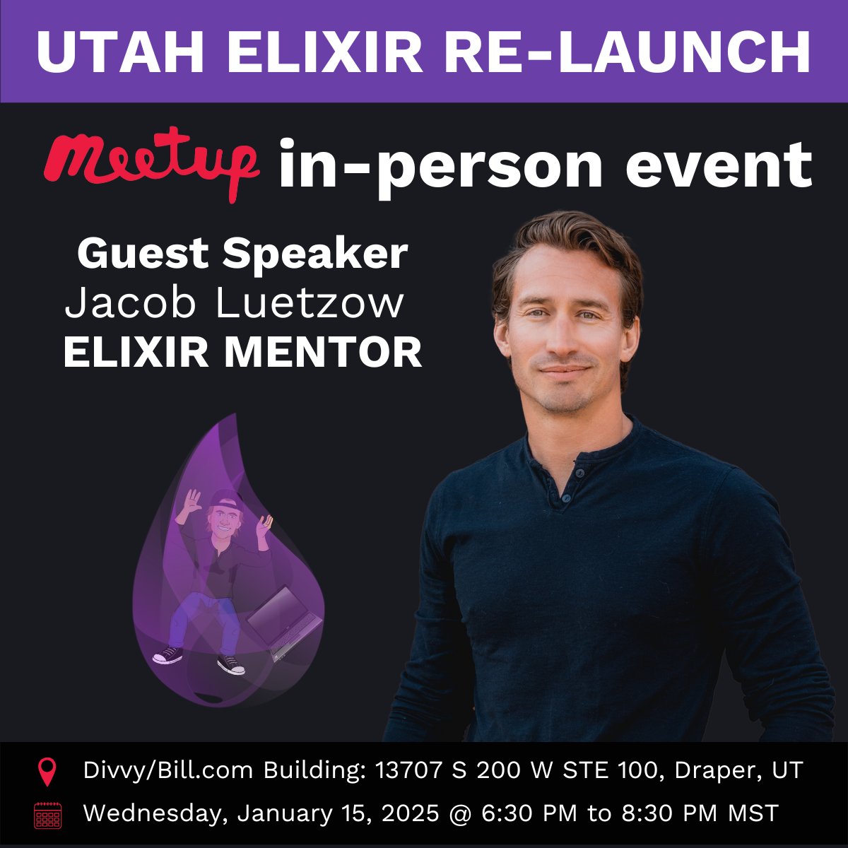 jacob_luetzow's tweet image. 🎉 Join us Jan 15 at 6:30 PM MT for the Utah Elixir relaunch! I'm excited to be guest speaking at this in-person meetup coordinated by @the_BrianB. Come learn, network & hang out with fellow Elixir enthusiasts! All skill levels welcome. #myelixirstatus #elixirlang #elixirmentor…