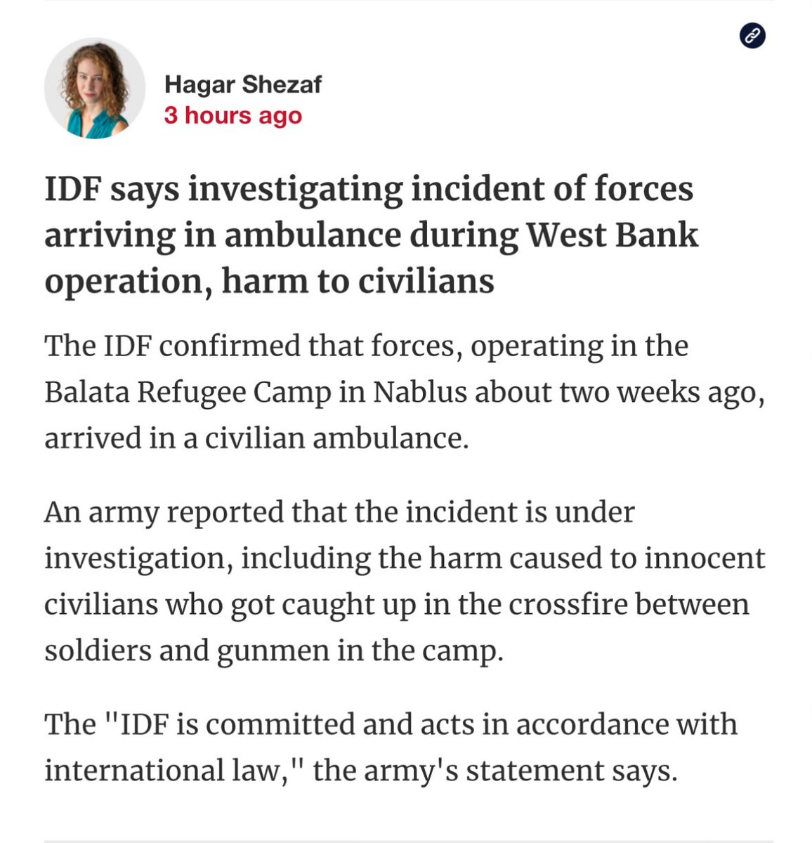 AdHaque110's tweet image. &quot;The IDF confirmed that forces, operating in the Balata Refugee Camp in Nablus about two weeks ago, arrived in a civilian ambulance.&quot;