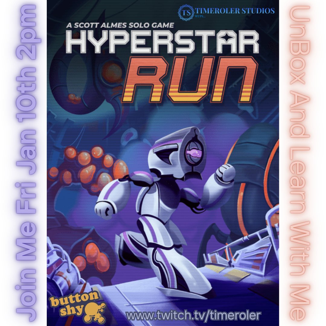 Join Me Fri Jan 10th At 2pm
UnBox And Learn With Me
Hyperstar Run
By <a href="/buttonshy/">Button Shy Games</a> 
@
 twitch.tv/timeroler