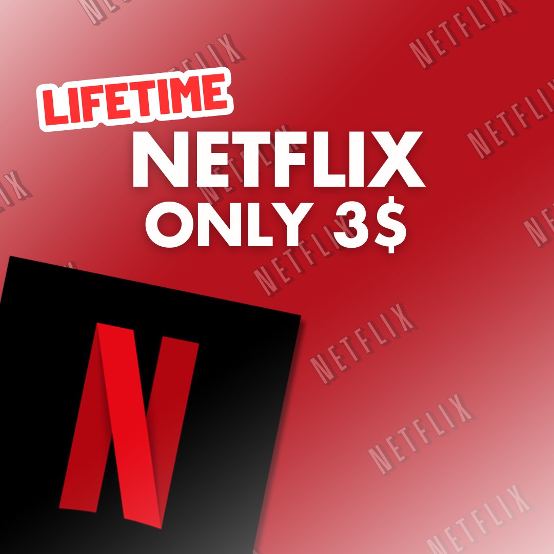 NETFLIX FOR LIFETIME

ONLY 3$

5 in stock, shop in bio or DM
