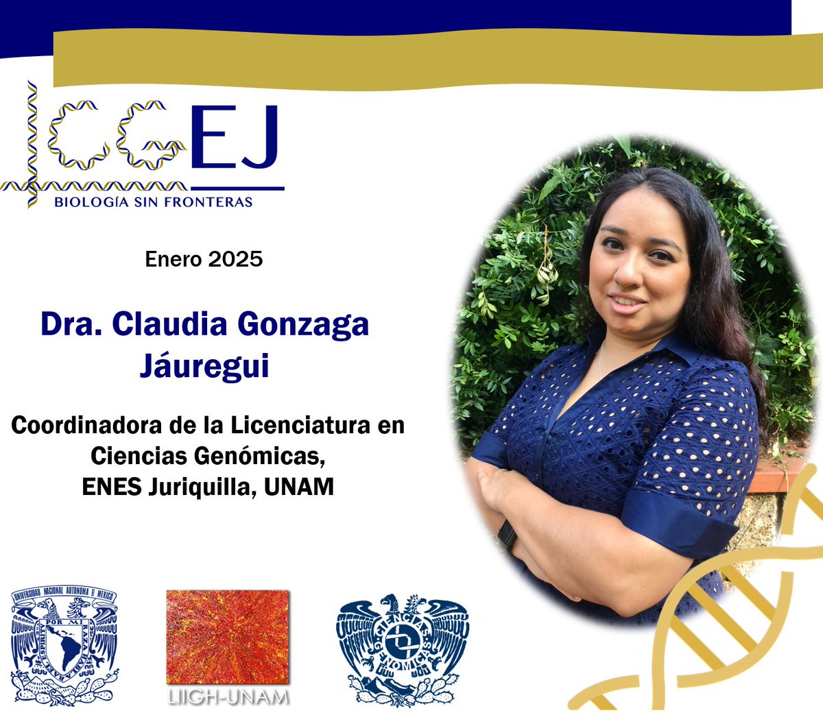 LCG UNAM Juriquilla (LCGEJ) (@lcgejunam) on Twitter photo Con gran gusto anunciamos que la Dra. Claudia Gonzaga Jáuregui <a href="/GonzagajMx/">Claudia GonzagaJ MX 🧬</a>, investigadora del <a href="/LIIGH_UNAM/">LIIGH</a> ha sido nombrada como la nueva Coordinadora de la Licenciatura en Ciencias Genómicas <a href="/lcgejunam/">LCG UNAM Juriquilla (LCGEJ)</a> en la ENES Campus Juriquilla de la UNAM. 👏🏽 Con gran gusto anunciamos que la Dra. Claudia Gonzaga Jáuregui <a href="/GonzagajMx/">Claudia GonzagaJ MX 🧬</a>, investigadora del <a href="/LIIGH_UNAM/">LIIGH</a> ha sido nombrada como la nueva Coordinadora de la Licenciatura en Ciencias Genómicas <a href="/lcgejunam/">LCG UNAM Juriquilla (LCGEJ)</a> en la ENES Campus Juriquilla de la UNAM. 👏🏽
