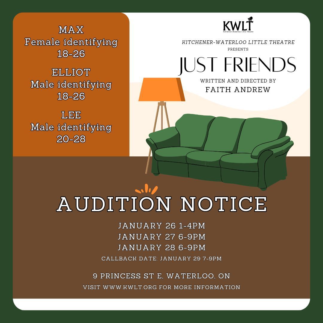 KWLT is holding auditions for Just Friends, a heartfelt Canadian dramedy by Faith Andrew.
📅 Auditions: Jan 26–28, 2025
📍 Location: 9 Princess St. E, Waterloo
🎭 Roles: Max (F, 18–26), Elliot (M, 18–26), Lee (M, 20–28)
💌 More info &amp; sign-up: kwlt.org