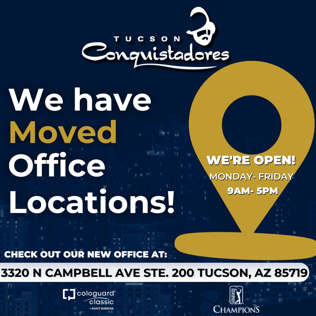 The Tucson Conquistadores, host of the Cologuard Classic by Exact Sciences, have moved office locations. Come visit us at: 3320 N Campbell Ave, STE. 200, Tucson, AZ 85719 ⛳️
