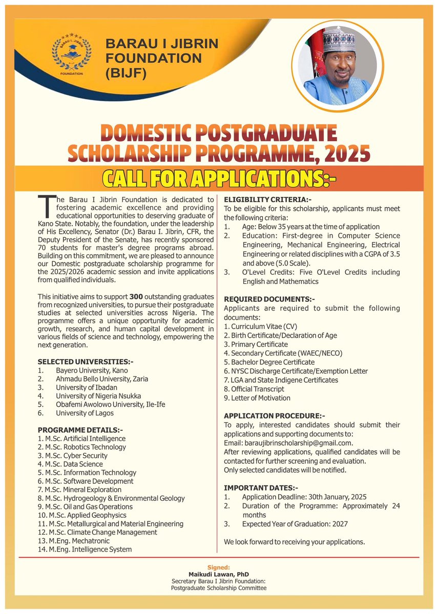 CALL FOR APPLICATIONS: 

DOMESTIC POSTGRADUATE SCHOLARSHIP PROGRAMME, 2025/2026 SESSION

I am pleased to announce the opening of applications for my foundation's Domestic Postgraduate Scholarship Programme for the 2025/2026 academic session.