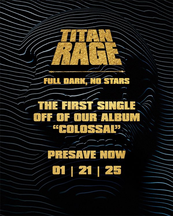 titanrageband's tweet photo. STOKED AND READY TO RAGE THIS YEAR 🫡
Pre-Save “Full Dark, No Stars” now so you can be ready for 1.21.25 when it drops!
🔗 in 🅱️1️⃣0️⃣
#titanrage #titanrageband #fulldarknostars #bayareametal #bayareathrash #bayareahardcore #metal https://t.co/TzWQf5XxQD