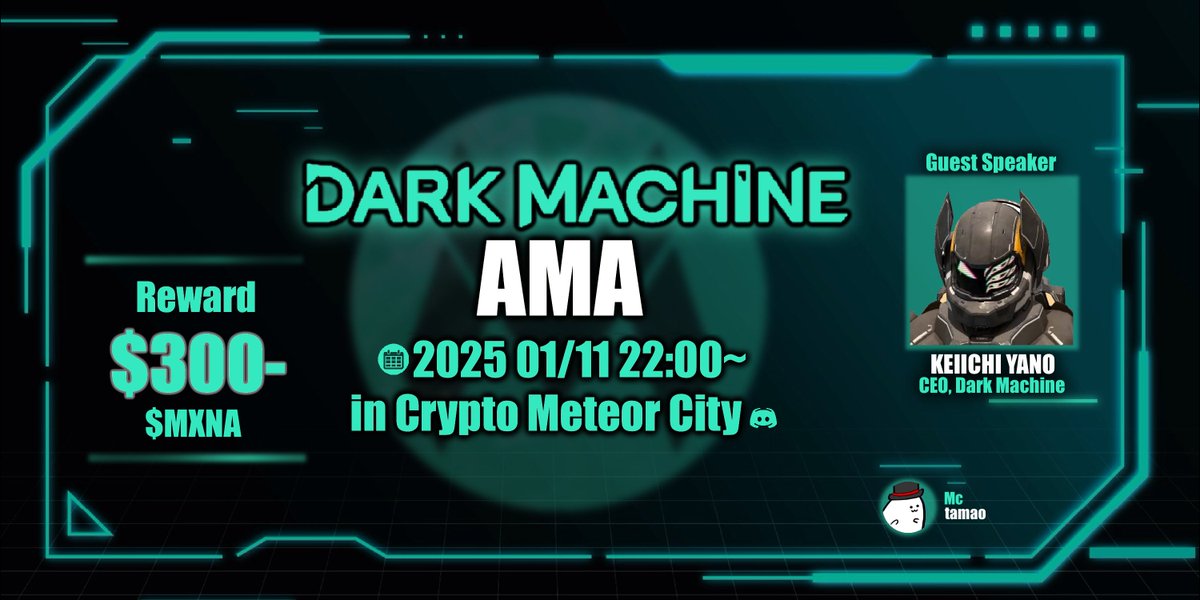 _MeteorCity_'s tweet photo. 🎍あけましておめでとうございます！🎍

本年最初のAMAはDARK MACHINE！
合わせてリワードの一部からGiveawayも実施！
是非参加してくださいー！

🎁$50相当の$MXNAトークン × 1名

✅参加方法
① 本ツイートをRT&❤
② AMAに参加
　※AMA中にGA当選者を決めます
　　リプ欄にコメントがあると選ばれやすいかも？

AMA詳細はリプ欄へ👇

#Crypto流星街 #AMA