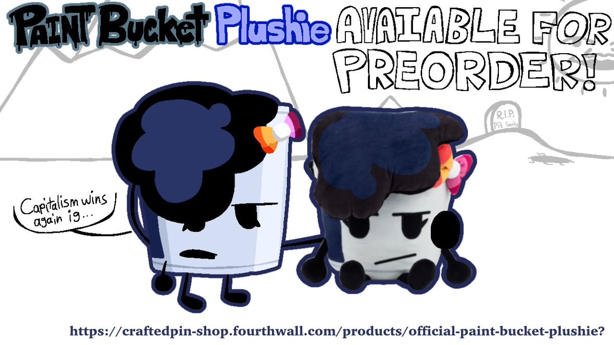 CraftedPin's tweet image. THE PAINT BUCKET PLUSHIE IS NOW AVAILABLE FOR PREORDER! We must get 300 sales before Jan 27, or else they won’t be made so PREORDER TODAY! craftedpin-shop.fourthwall.com/products/offic… #objectshowcommunity #osctwt