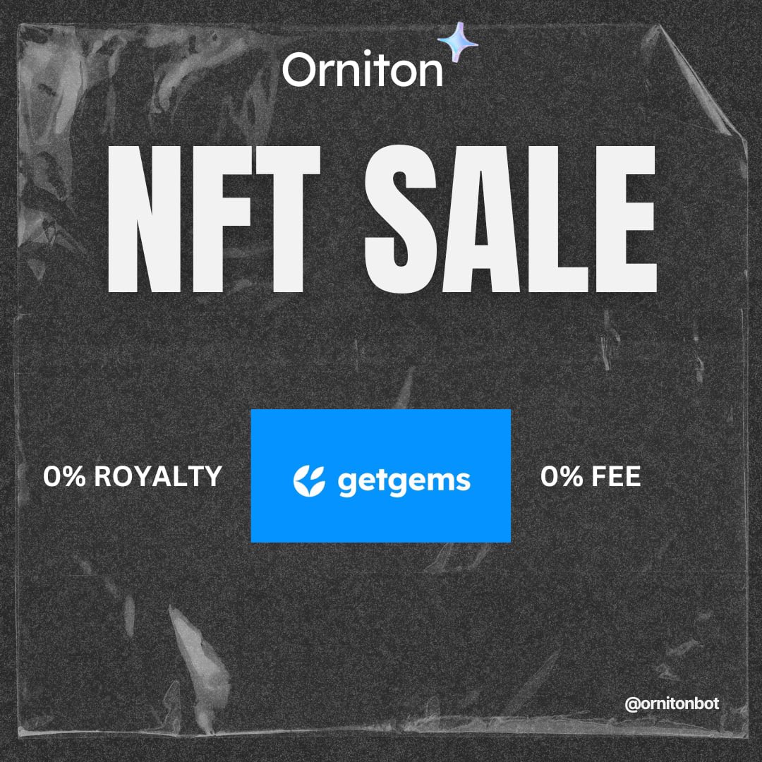 ornitonwallet's tweet photo. 🛍 Sell NFTs on Getgems with zero fees!

Friends, reminder that in Orniton https://t.co/4462WCW6tF you can list your NFTs for sale on Getgems without fees and royalties – you only pay for gas.

#nft #nftsniper #orniton https://t.co/UlQ50jAAqa