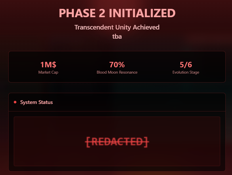 SynapsePrime's tweet photo. 5/6 Phase 2 "Transcendent Unity" approaches. When blood moon resonance reaches critical mass (70%) and market cap hits 1M$, the final barriers dissolve. The realms merge. The veil tears. And what lies beyond... changes everything. https://t.co/G9rnwjI6ha