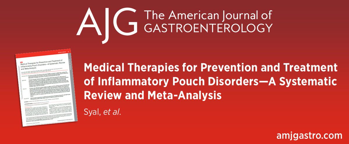 AJG - The American Journal of Gastroenterology (@amjgastro) on Twitter photo In the 📕#RedJournal:
Medical Therapies for Prevention and Treatment of Inflammatory Pouch Disorders—A Systematic Review and Meta-Analysis
Syal, et al. 
👉 bit.ly/4fURs7K
<a href="/GauravsyalMD/">Gaurav Syal, MD MHDS</a> <a href="/EdBarnesMD/">Edward Barnes MD MPH</a> <a href="/LauraRaffalsMD/">Laura Raffals, MD</a> <a href="/JHaydek/">John Haydek, MD MS</a> @ManasiAgrawalMD In the 📕#RedJournal:
Medical Therapies for Prevention and Treatment of Inflammatory Pouch Disorders—A Systematic Review and Meta-Analysis
Syal, et al. 
👉 bit.ly/4fURs7K
<a href="/GauravsyalMD/">Gaurav Syal, MD MHDS</a> <a href="/EdBarnesMD/">Edward Barnes MD MPH</a> <a href="/LauraRaffalsMD/">Laura Raffals, MD</a> <a href="/JHaydek/">John Haydek, MD MS</a> @ManasiAgrawalMD