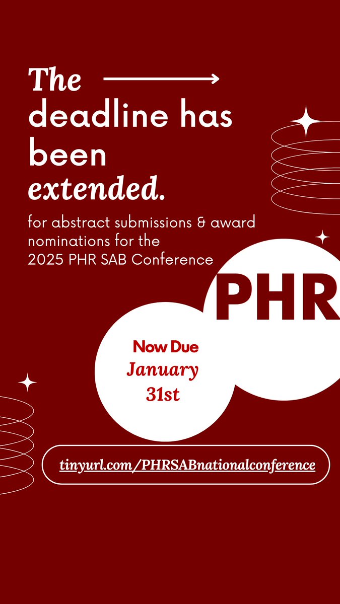 Good news! The deadline has been extended to January 31st for abstract submissions &amp; award nominations for our 2025 PHR SAB Conference. Send in your abstract today! Click the link in our bio for more info.