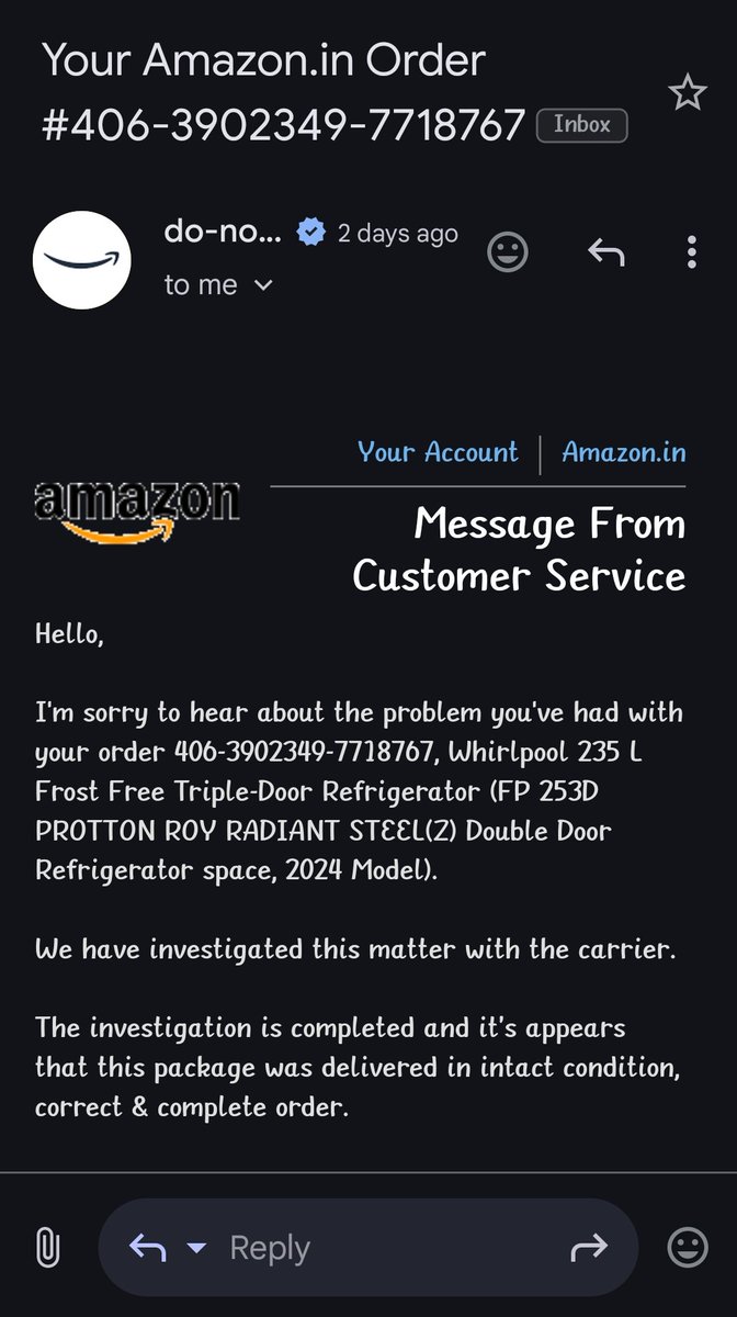 alokp231's tweet photo. To @amazonIN, I have ordered a product product(s) Whirlpool 235 L Frost Free Triple-Door Refrigerator (FP 253D PROTTON ROY RADIANT STEEL(Z) 2024 Model) with order id 406-3902349-7718767, i have not received my order and it shows delivered. #consumerComplaint #CustomerService https://t.co/G9qI5ZUiDn