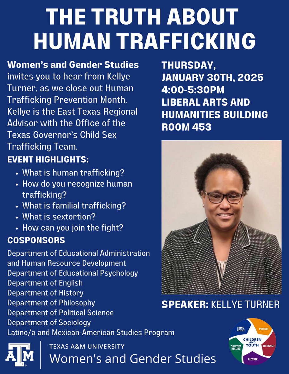 January is Human Trafficking Prevention Month! Join us Thursday, January 30th, to hear about the fight to end human trafficking from Kellye Turner. The event will be held in LAAH 453 from 4:00-5:30pm. We hope to see you there!