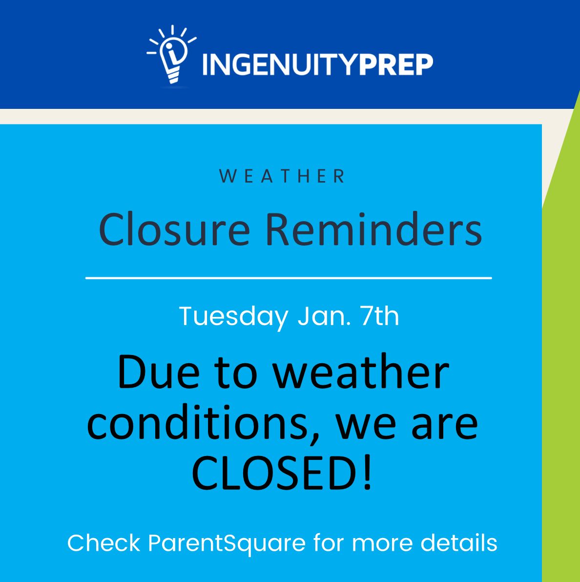 It’s another SNOW DAY! @ingenuitypreppcs will remain closed tomorrow. 
.
.
.
Families, be sure to check out ParentSquare or our socials for more information. Staff members, check your emails for important information. 

Follow @ingenuitypreppcs for more school news