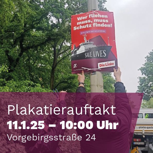Mach mit bei unserer Plakatieraktion! 
Gemeinsam machen wir uns stark für soziale Gerechtigkeit und Zusammenhalt! 
Egal, ob du Erfahrung hast oder zum ersten Mal dabei bist - jede helfende Hand zählt!

11.01.2025 ab 10:00 Uhr,
Vorgebirgsstraße 24, 53111 Bonn

#Bundestagswahlkampf