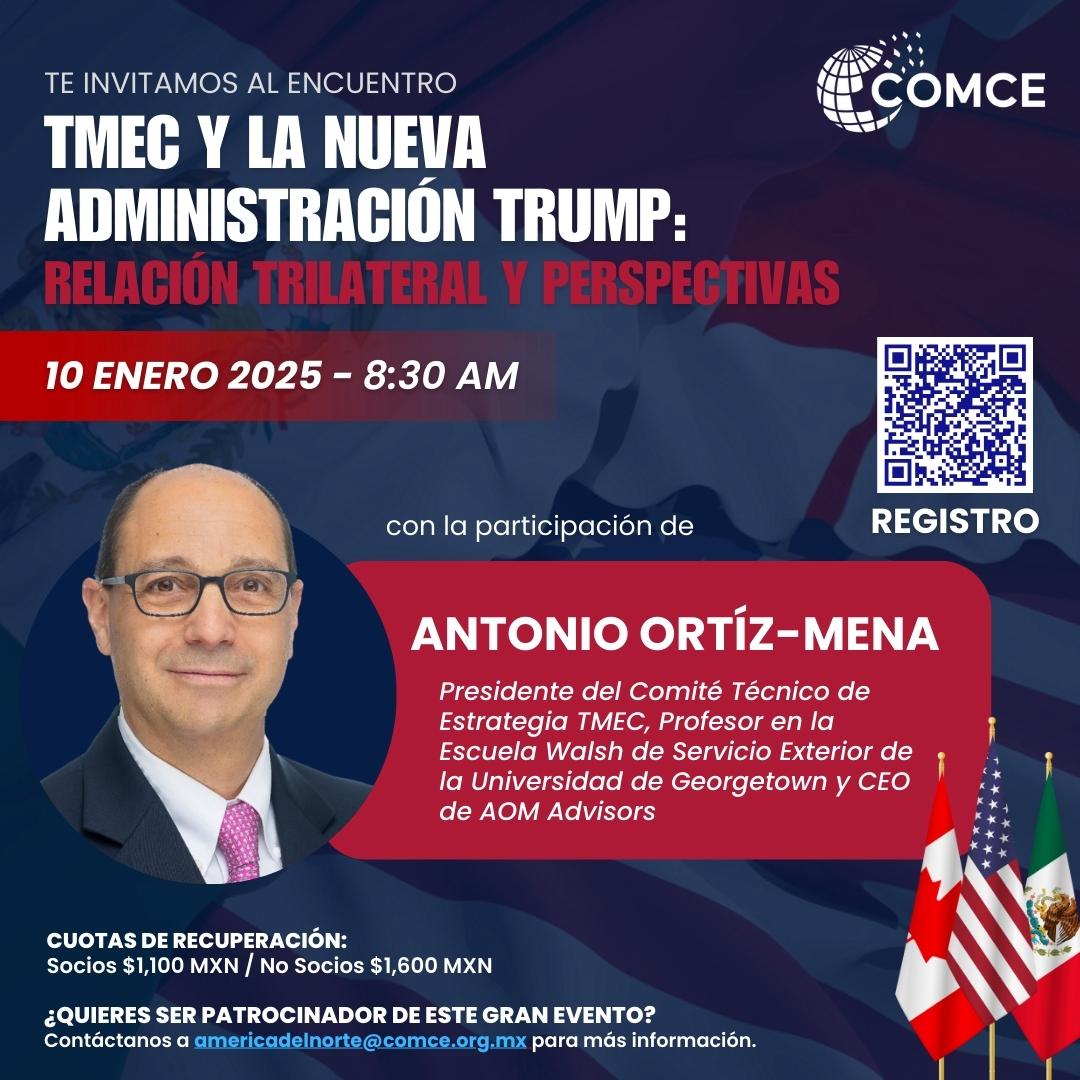 El 10 de enero, líderes en comercio internacional y expertos en T-MEC, como Antonio Ortíz Mena, Pdte. del Comité Técnico TMEC, se reunirán en el conversatorio:

"T-MEC y la nueva administración Trump: Retos y Oportunidades". 🌎🤝

¡Regístrate! ow.ly/ixWK50UugCi
