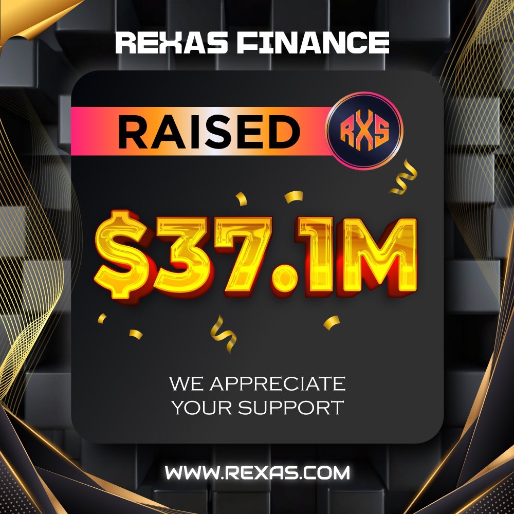 rexasfinance's tweet image. ⭐️ Milestone Alert! ⭐️

Rexas Finance has successfully raised $37.1 Million! 🚀

Thank you for your support! 👍

Buy Now: Rexas.com

#rexas $RXS #RexasFinance #crypto