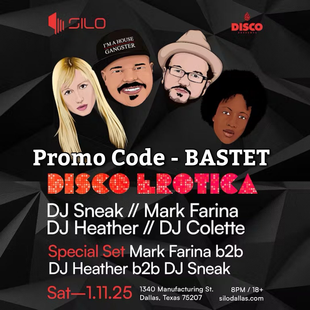 BastetPromotio1's tweet photo. Don’t miss Disco Erotika at @SiloDallas THIS SATURDAY!! 🕺🏻🎊 use promo code BASTET during checkout to save! 🤑

🎟️ https://t.co/t3wYx3gswZ 🎟️

#BastetPromotions #SiloDallas #DiscoErotika #DJSneak #MarkFarina #DJHeather #DJColette #DDP #DiscoPresents https://t.co/zlmKlzbxv3