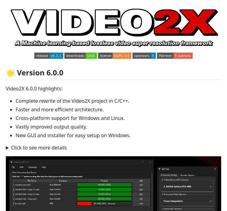 tom_doerr's tweet image. Video2X is an open-source tool that uses machine learning to upscale video resolution, utilizing algorithms like waifu2X and Anime4K, and supports frame interpolation and audio/subtitle stream preservation