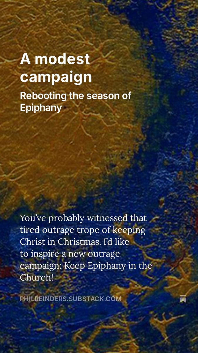 It's Epiphany, one of those little known stretches of the Christian year. Want to learn a little more - I wrote something over at "Why not be a saint?"
philreinders.substack.com/p/a-modest-cam…