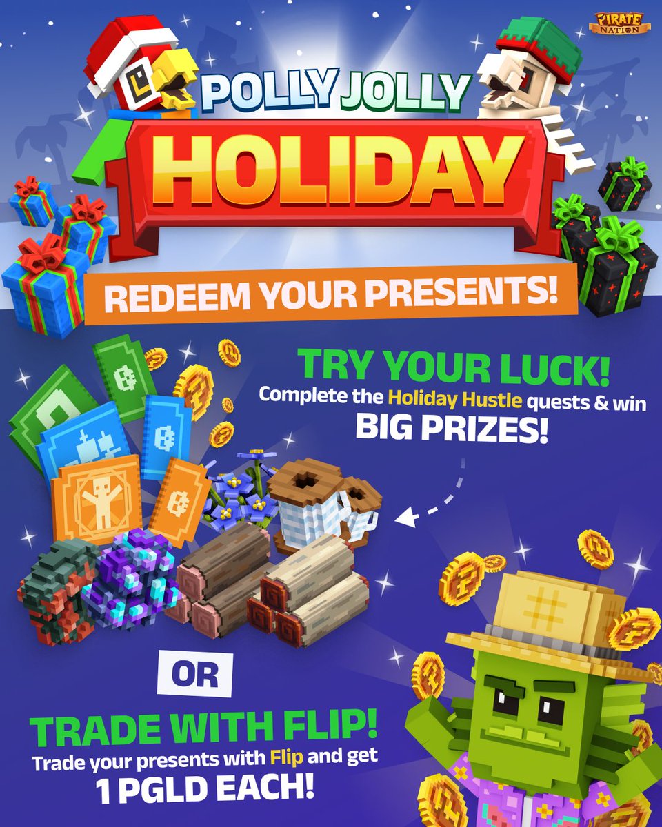 Thank ye heartily to all the Pirates that joined us for the Polly Jolly Holiday!

Ye now have 2 choices for yer Presents:
🎟️ Take a chance with a special Quest to win Raffle Tickets or rare resources
🪙 Trade them to Flip for a flat PGLD reward

The choice be yers, Pirates 🎁🏴‍☠️
