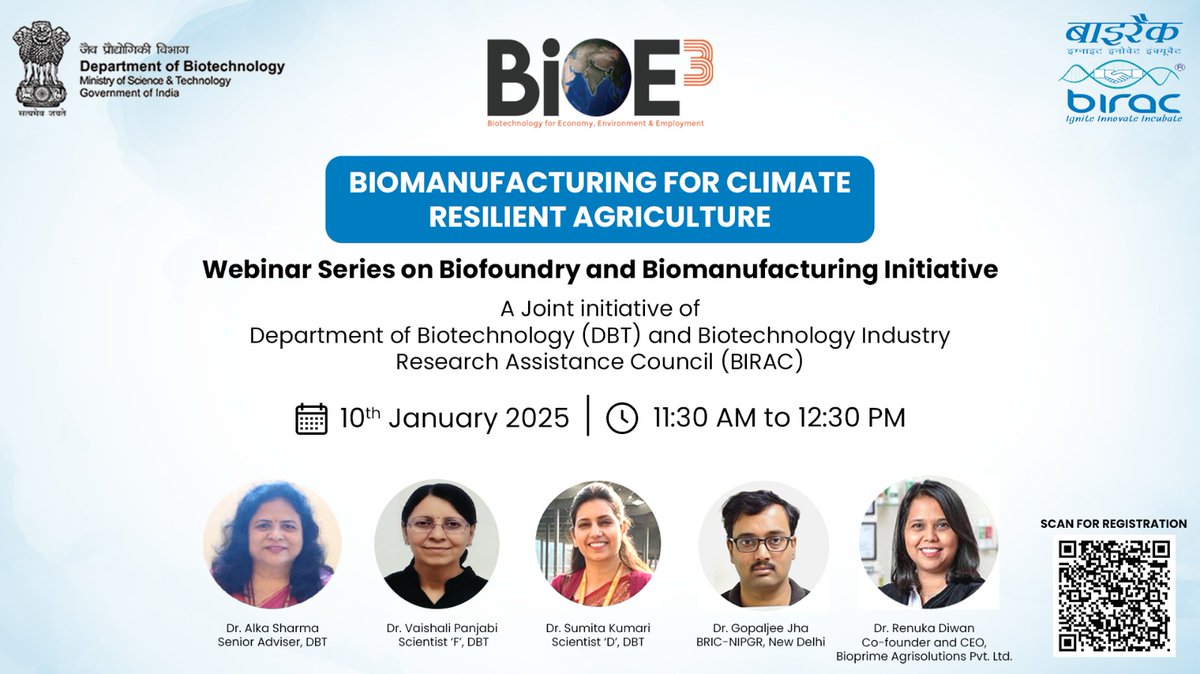 📢 Exciting Update!

The 5th webinar in the Biofoundry &amp; Bio-manufacturing Series focuses on Bio-manufacturing for Climate-Resilient Agriculture.

Date: Jan 10, 2025
Time: 11:30 AM – 12:30 PM

🔗Register Now: attendee.gotowebinar.com/register/17521…

#Biotechnology #Sustainability #BioE3