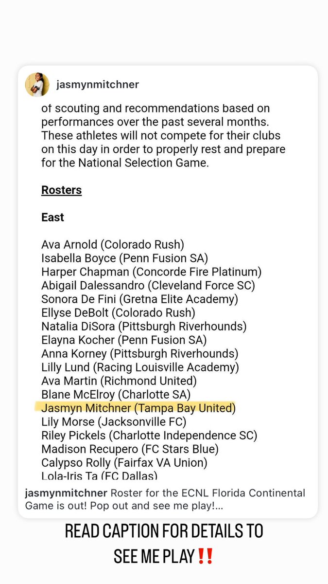 Roster for the ECNL Florida Continental Game is out! Pop out and see me play! Go team EAST !
Time: 6pm
When: Jan 11th 
Where: Premier sports complex Lakewood Ranch