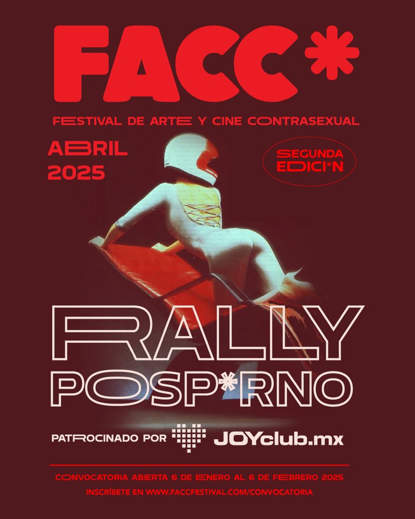 RALLY POSP*RNO Patrocinado por: <a href="/JOYclub_Latam/">JOYclubLatam</a> 
CONVOCATORIA ABIERTA.

Sé parte de la selección oficial FACC* Festival presentado por JOYClub, en el primer Rally de cortometraje posporno en la Ciudad de México.

Consulta las bases en faccfestival.com/convocatoria